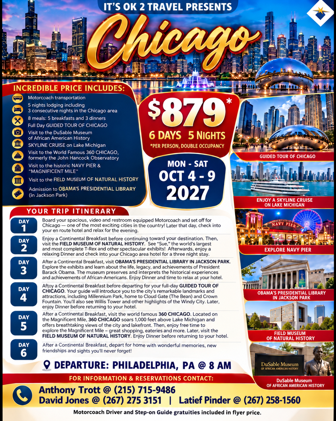 It's OK 2 Travel Presents Chicago - 6 Days 5 Nights Oct 4-9 2027
